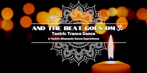 Imagem principal do evento TANTRIC TRANCE DANCE - a blindfolded Tantric-Shamanic Dance Process