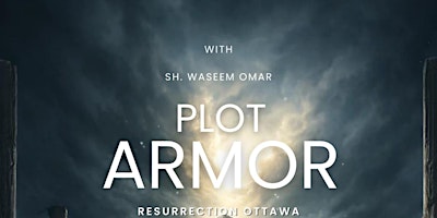 Primaire afbeelding van RESURRECTION | PLOT ARMOR & BACK FROM THE DEAD | Saturday, April 27th!