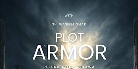 RESURRECTION | PLOT ARMOR & BACK FROM THE DEAD | Saturday, April 27th!