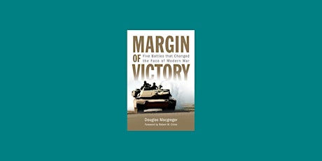 Download [epub] Margin of Victory: Five Battles that Changed the Face of Mo