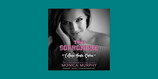 DOWNLOAD [pdf] The Sophomore (College Years, #2) BY Monica  Murphy PDF Down primary image