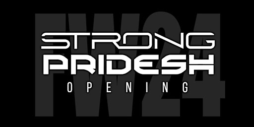 Imagen principal de STRONG PRIDESH OPENING FW24