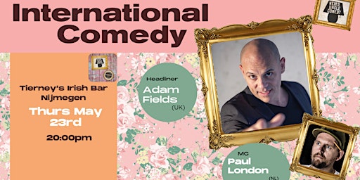 Imagem principal do evento International Stand Up Comedy H/L Adam Fields (UK) @Tiermey's