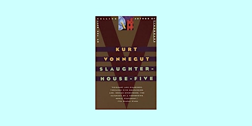 Hauptbild für [EPub] Download Slaughterhouse-Five by Kurt Vonnegut Jr. PDF Download