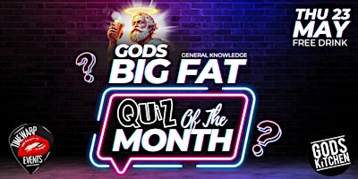 Gods Big Fat Quiz of the Month - General Knowledge primary image