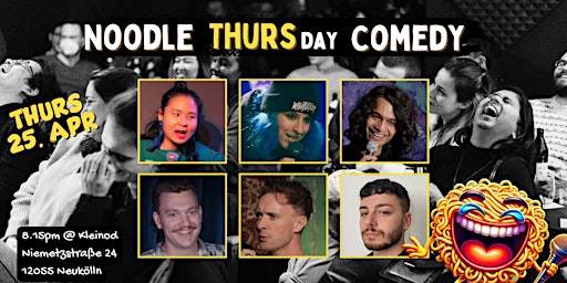 Imagem principal do evento Noodle Thursday Comedy | Berlin English Stand Up Comedy Show Open Mic 25.04