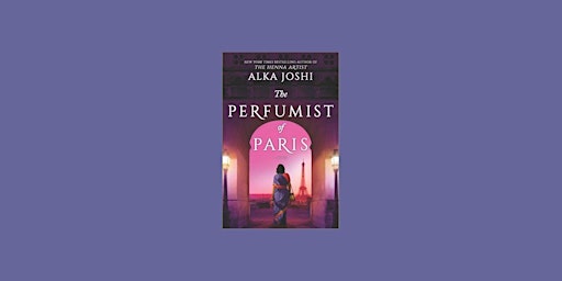 Imagem principal de Download [EPub]] The Perfumist of Paris (The Jaipur Trilogy, #3) BY Alka Jo