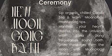 Imagem principal de Cacao Tea Moonology Ceremony & Gong Bath