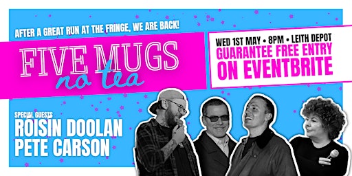Primaire afbeelding van Five Mugs, No Tea | Stand-Up Comedy in Leith