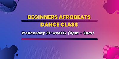 Afrobeats Beginners Dance Class primary image