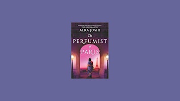 Download [EPUB]] The Perfumist of Paris (The Jaipur Trilogy, #3) by Alka Jo primary image