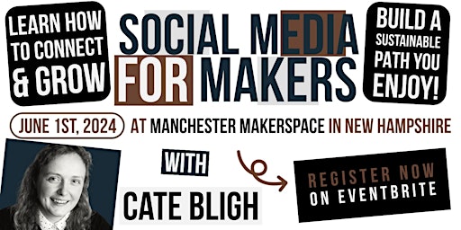 Image principale de Social Media for Makers and Creators: Connect, Grow, and Thrive