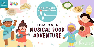 Imagem principal do evento [Little Artists] Jom On A Musical Food Adventure!