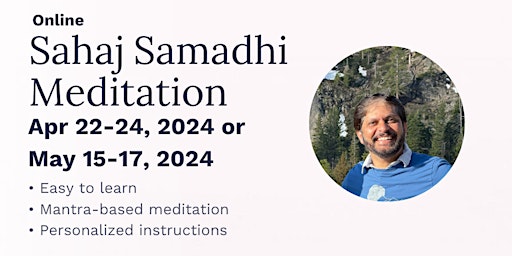 Imagem principal do evento Introduction to Sahaj Samadhi Meditation, a deep meditation technique