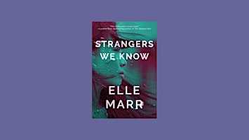 Hauptbild für [EPUB] Download Strangers We Know BY Elle Marr eBook Download