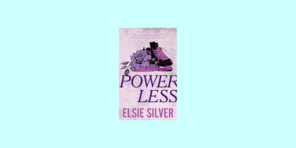 download [epub]] Powerless (Chestnut Springs, #3) BY Elsie Silver Pdf Downl