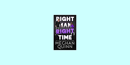 Imagem principal do evento [EPub] Download Right Man, Right Time (The Vancouver Agitators, #3) BY Megh