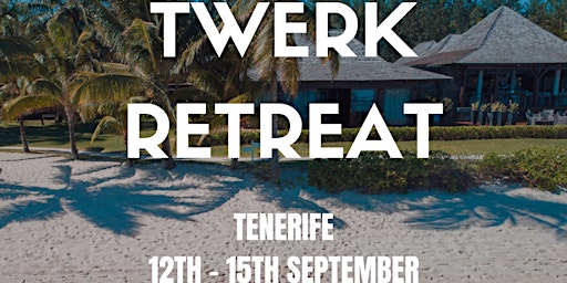 Hauptbild für Twerk Retreat 2024