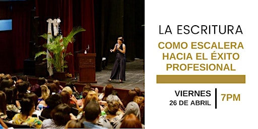 Imagem principal de CONFERENCIA "LA ESCRITURA COMO ESCALERA AL EXITO PROFESIONAL"