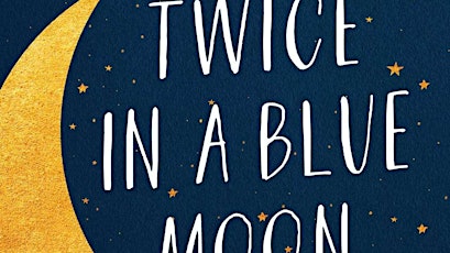 EPUB [download] Twice in a Blue Moon BY Christina Lauren ePub Download