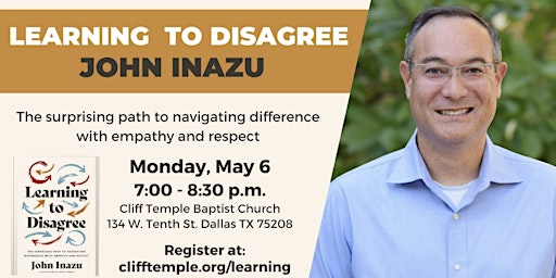 Imagem principal do evento Learning To Disagree: John Inazu Author Talk