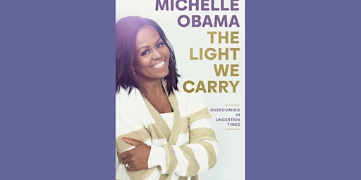 Imagen principal de [epub] DOWNLOAD The Light We Carry: Overcoming in Uncertain Times BY Michel