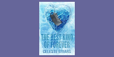 [ePub] DOWNLOAD The Best Kind of Forever (Riverside Reapers #1) By Celeste