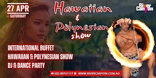 Immagine principale di Hawaiian & Polynesian Show 