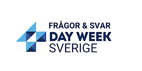 4 Day Week Sverige - Frågor & Svar + Stöd & Resurser