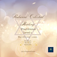 Image principale de Rahanni Celestial Healing Practitioner Level 1