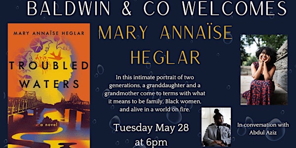 Mary Annaïse Heglar Author Talk and Book Signing