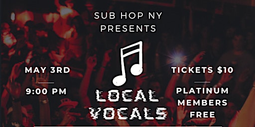 Imagem principal do evento SubHopNY : Local Vocals - May 2024