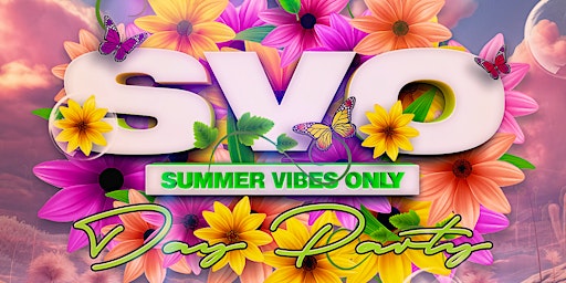 Primaire afbeelding van Aura ENT Presents: SVO Day Party