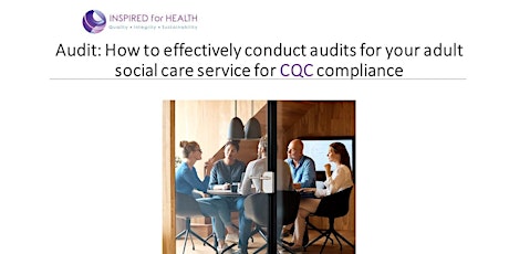Audit Training for CQC Compliance - Adult Social Care