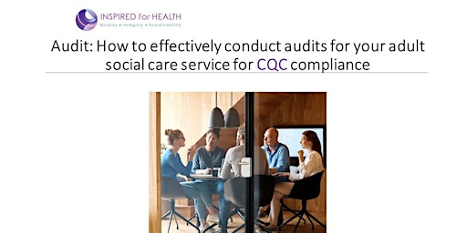 Hauptbild für Audit Training for CQC Compliance - Adult Social Care