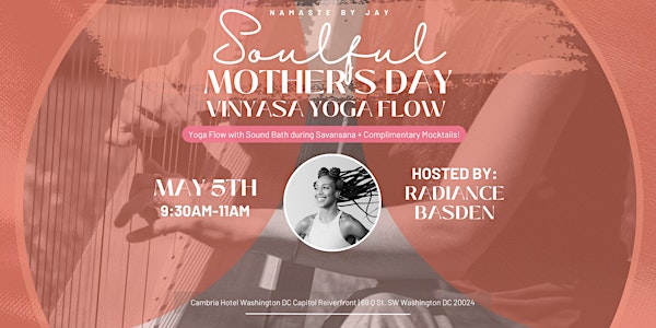 Spring Vibes and Flow DC: Mother's Day & Mimosas