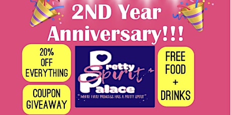 Pretty Spirit Palace 2nd Year Anniversary!!!