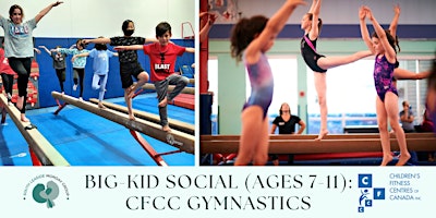 Imagem principal do evento Big Kid Social (Ages 7-11): CFCC Gymnastics Workshop
