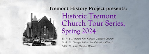 Collection image for Historic Tremont Church Tours Spring Series 2024