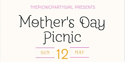 Hauptbild für Luxury Mother’s Day Picnic