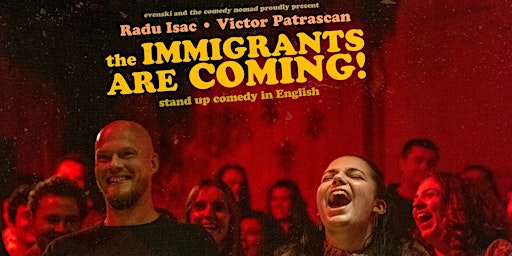 Immagine principale di the Immigrants are Coming! • Höfn • stand up comedy in English 