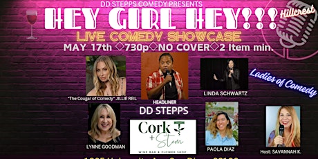 "Hey Girl Hey" Live Comedy Showcase