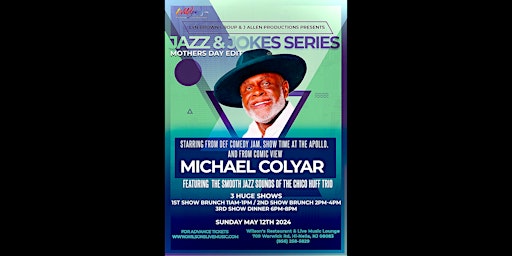 Image principale de Jazz & Jokes Mother’s Day with Michael Coylar 6:30 pm Dinner Show
