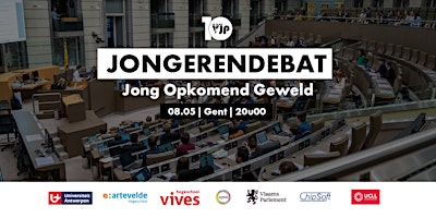 VJP Jongerendebat 08/05 - Jong Opkomend Geweld primary image