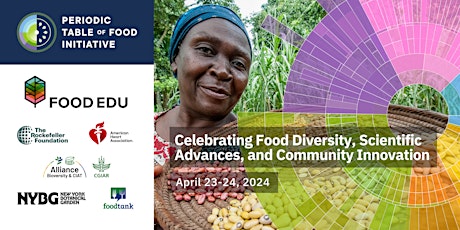 Celebrating food diversity, scientific advances, and community innovation.
