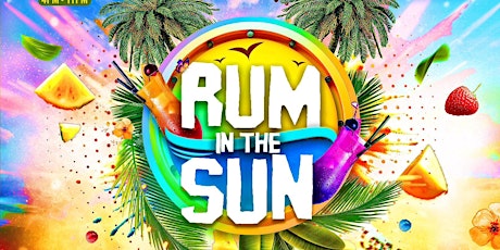 RUM IN THE SUN - Summer Day Party primary image