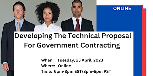 Developing The Technical Proposal For Government Contracting primary image