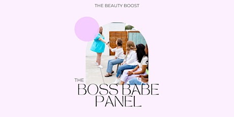 The Boss Babe Panel