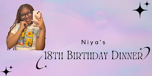 Imagem principal do evento Niya's 18th Birthday Dinner