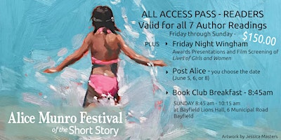 Primaire afbeelding van Alice Munro Festival: ALL ACCESS Weekend Pass for READERS